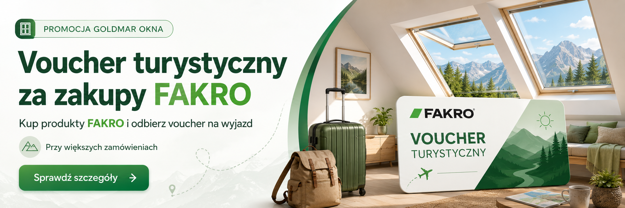 Voucher turystyczny za zakupy FAKRO